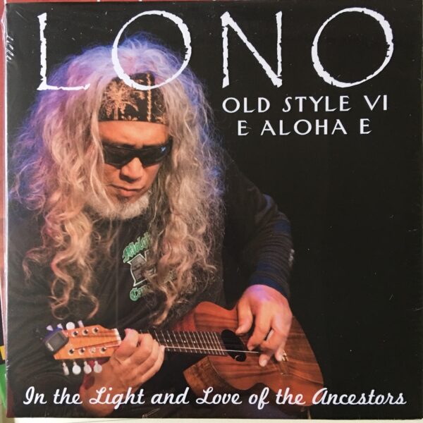 LONO：モロカイ島ミュージシャンCD - 画像 (7)